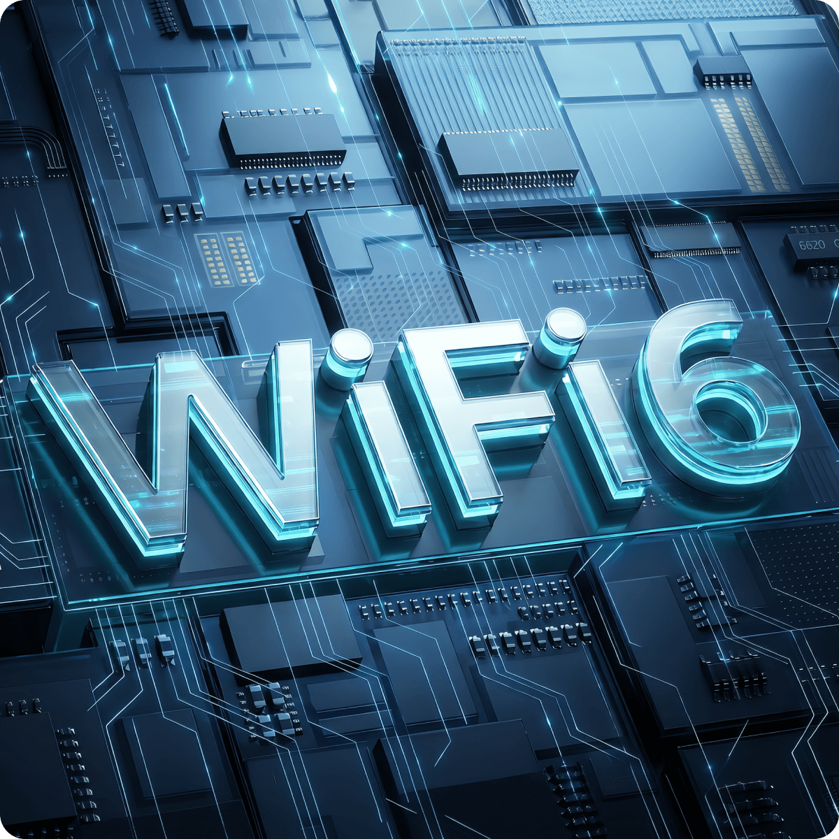 Next-Gen Wi-Fi 6 for
Smoother Connection