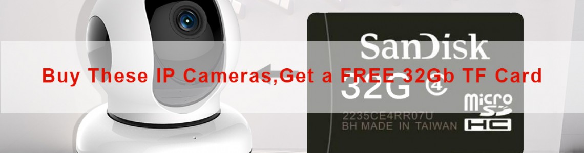 Cameras with FREE TF Card Cameras with FREE TF Card